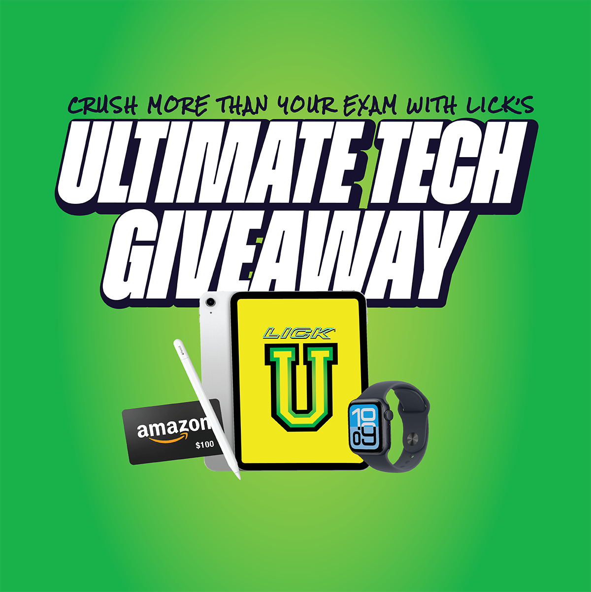 Promotional graphic for a 'Ultimate Tech Giveaway' featuring a bright green gradient background, bold white text with black outlines, and several tech products including a yellow Lick tablet, a white stylus, an Amazon gift card, and a smartwatch.